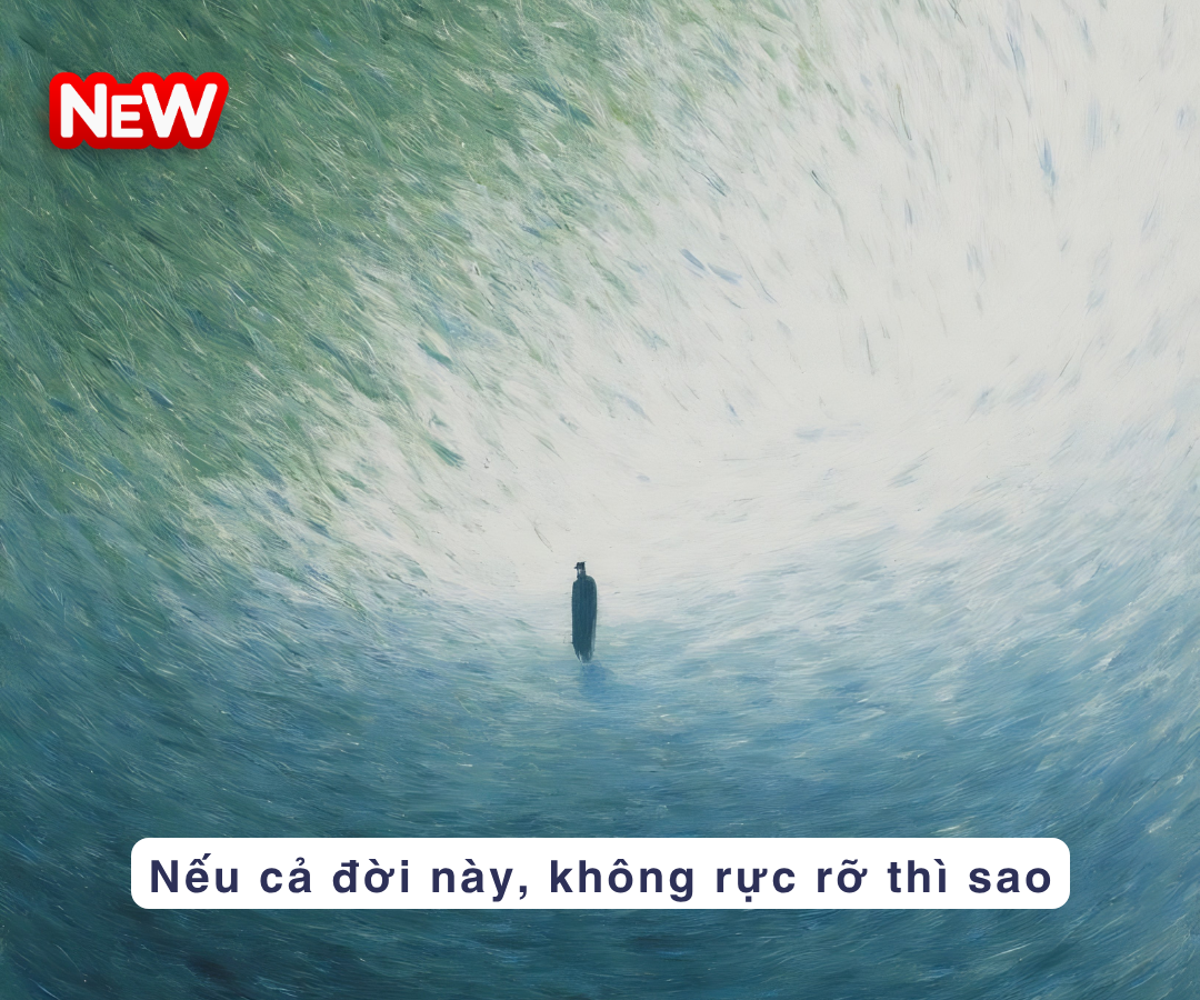 Nếu cả đời này không rực rỡ thì sao